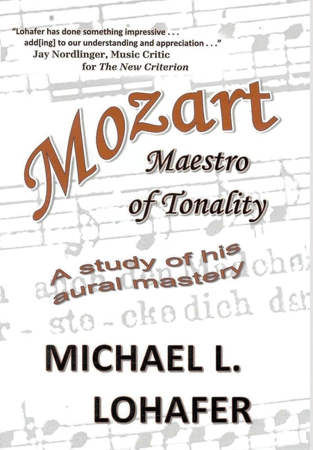 Mozart: Maestro of Tonality