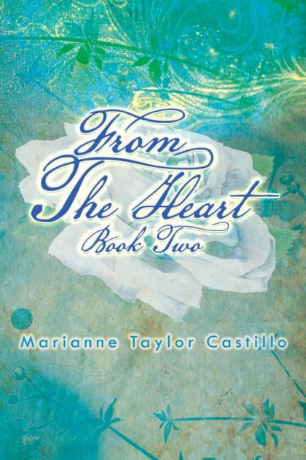 From the Heart Book 2: Book 2