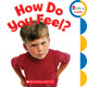 How Do You Feel? (Rookie Toddler)