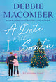 A Date with Santa: A Christmas Novel