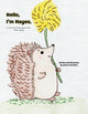 Hello, I'm Hayes.: A Journey Through Autism With Hayes