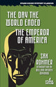 The Day the World Ended / The Emperor of America
