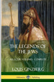 The Legends of the Jews: All Four Volumes - Complete