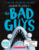 The Bad Guys in Open Wide and Say Arrrgh! (the Bad Guys #15): Volume 15