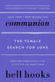 Communion: The Female Search for Love