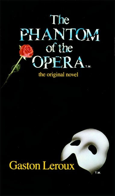 The Phantom of the Opera (Revised)
