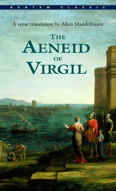 The Aeneid of Virgil (Revised)