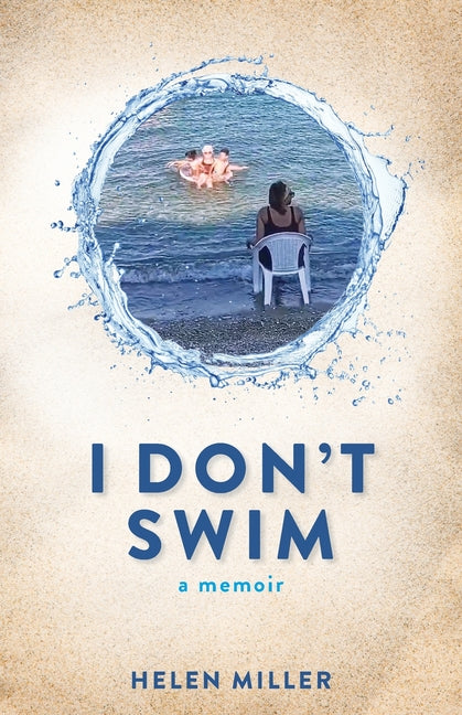 I Don't Swim: A Memoir
