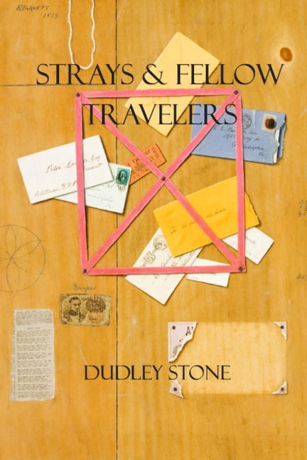 Strays & Fellow Travelers