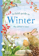 A Field Guide to Winter: Play and Learn in Nature