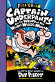 Captain Underpants and the Wrath of the Wicked Wedgie Woman: Color Edition (Captain Underpants #5): From the Creator of Dog Man: Volume 5 (Color)