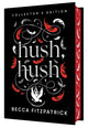Hush, Hush (Collector's Edition) (Reissue)