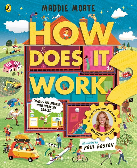 How Does It Work?: Explore Machines and Objects, from Fridges to Fire Engines!