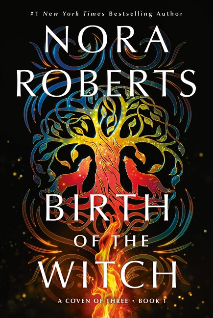 Birth of the Witch: A Coven of Three Trilogy Book 1