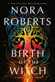 Birth of the Witch: A Coven of Three Trilogy Book 1