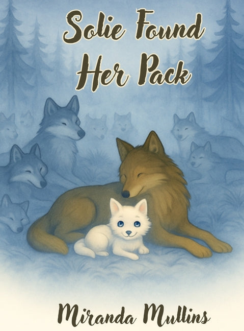 Solie Found Her Pack