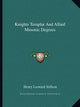 Knights Templar And Allied Masonic Degrees