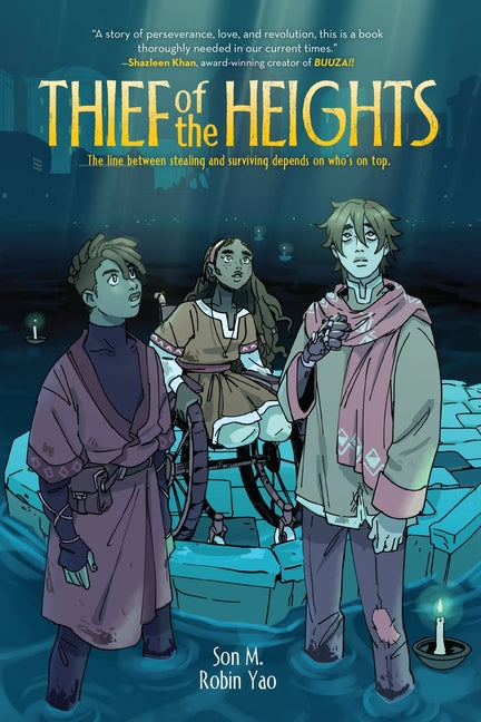 Thief of the Heights: A Graphic Novel