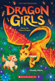 Eloise the Flame Dragon (Dragon Girls #16): Volume 16