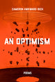 An Optimism: Poems