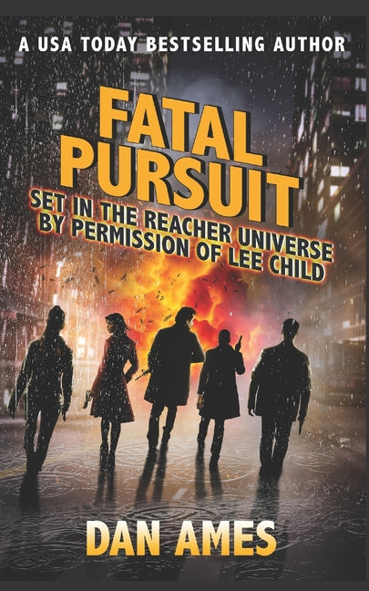 FATAL PURSUIT (Jack Reacher's Special Investigators)