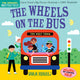 Indestructibles (the Original): The Wheels on the Bus: Chew Proof - Rip Proof - Nontoxic - 100% Washable (Book for Babies, Newborn Books, Safe to Chew