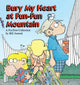 Bury My Heart at Fun-Fun Mountain (Original)