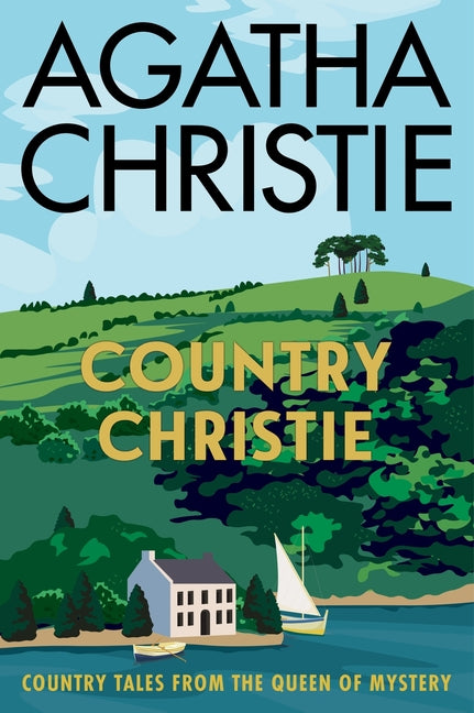 Country Christie: Country Tales from the Queen of Mystery
