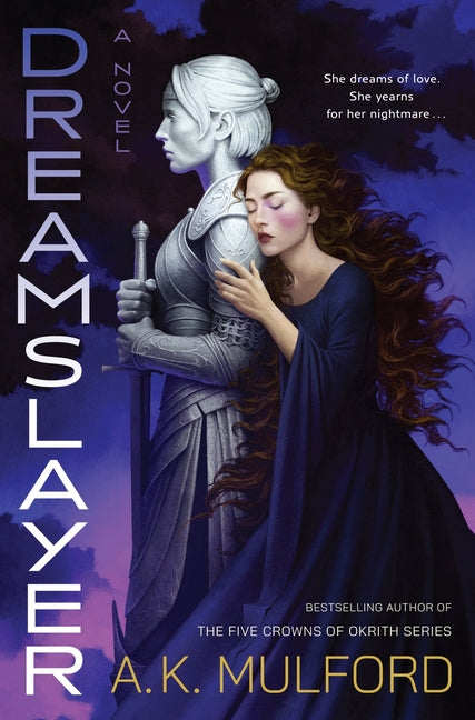Dreamslayer: Her Dark Reverie, Book One