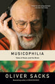 Musicophilia: Tales of Music and the Brain (Revised, Expanded)