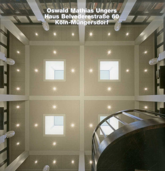 Oswald Matthias Ungers, Haus Belvederestraße 60, Köln-Müngersdorf