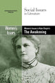 Women's Issues in Kate Chopin's the Awakening