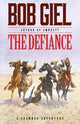 The Defiance: A Shawnee Adventure