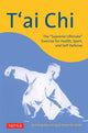 T'Ai CHI: The Supreme Ultimate Exercise for Health, Sport, and Self-Defense (Original)