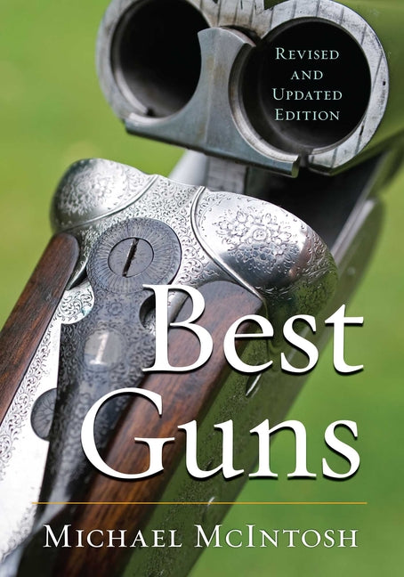 Best Guns (Revised)