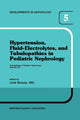 Hypertension, Fluid-Electrolytes, and Tubulopathies in Pediatric Nephrology: Proceedings of Pediatric Nephrology Seminar VIII, Held at Bal Harbour, Fl