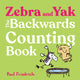 Zebra and Yak: The Backwards Counting Book