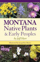 Montana Native Plants & Early Peoples