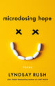 Microdosing Hope: Poems