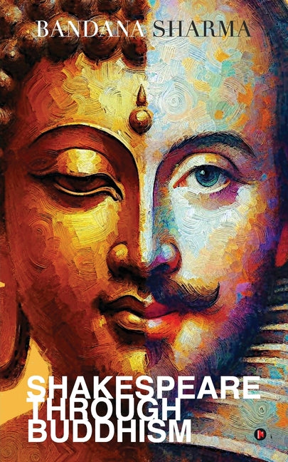 Shakespeare Through Buddhism