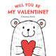 Will You Be My Valentine?
