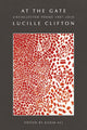 At the Gate: Uncollected Poems 1987-2010