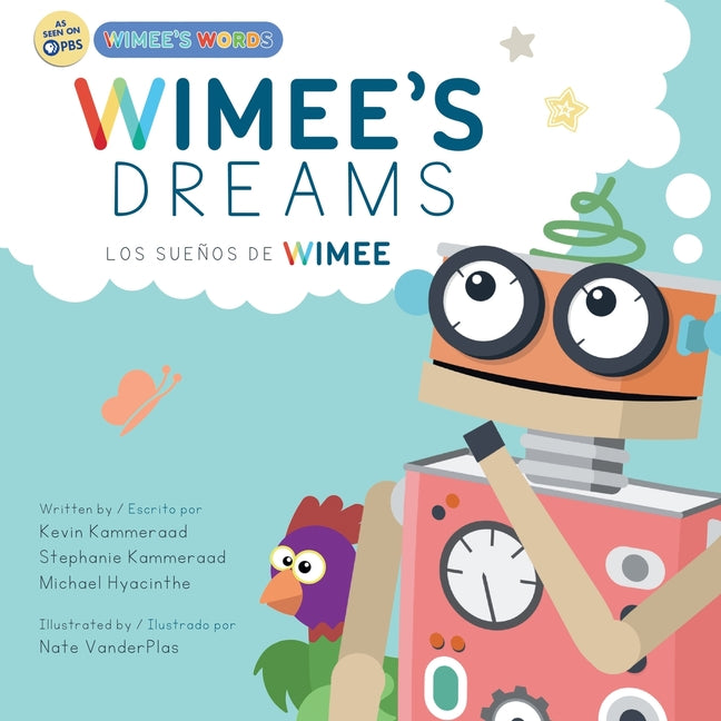Wimee's Dreams / Los Sueños de Wimee: English and Español Edition