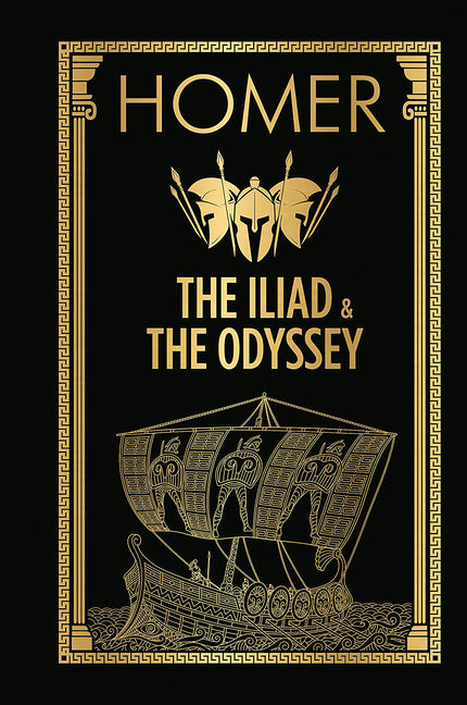 Homer: The Iliad & the Odyssey (Deluxe Hardbound Edition)