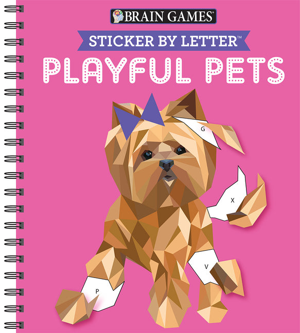 Brain Games - Sticker by Letter: Playful Pets (Sticker Puzzles - Kids Activity Book)