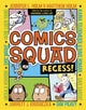 Comics Squad: Recess!