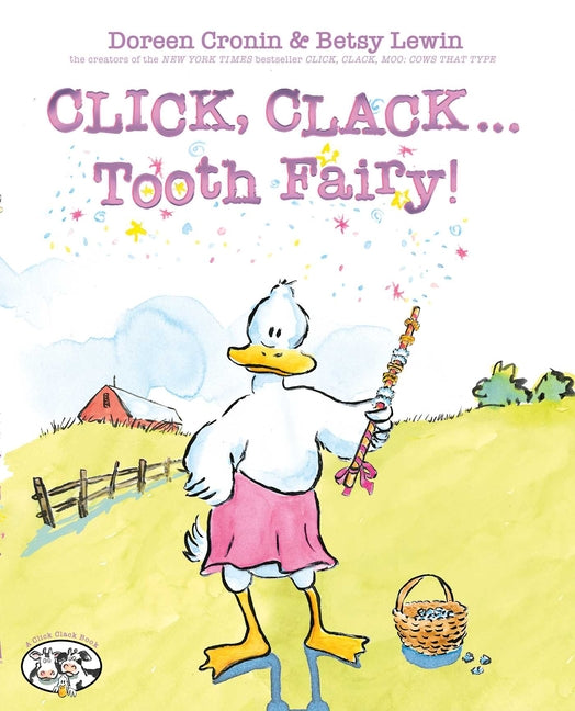 Click, Clack . . . Tooth Fairy!