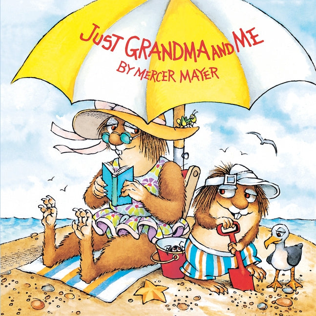 Just Grandma and Me (Little Critter) (Random House)