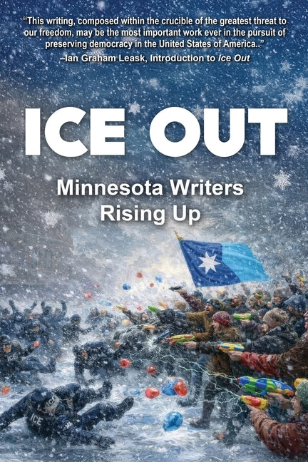 Ice Out: Minnesota Writers Rising Up