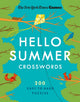 New York Times Games Hello Summer Crosswords: 200 Easy to Hard Puzzles